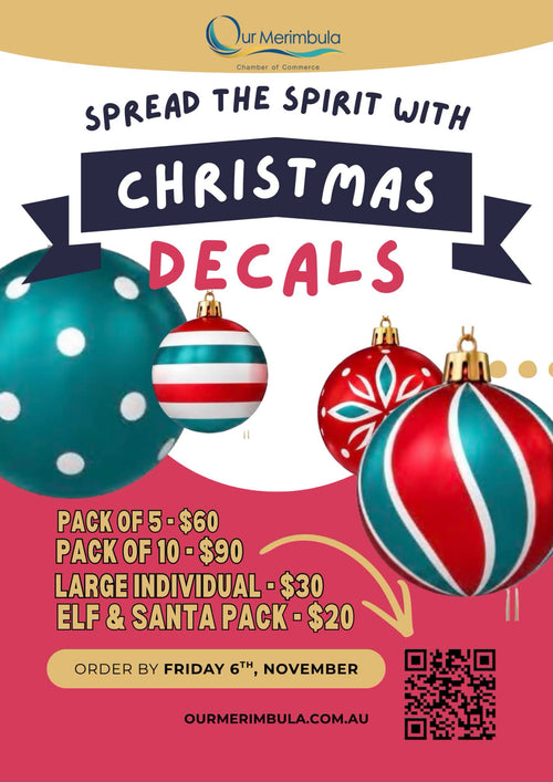 Our Merimbula Christmas decals flyer with square QR code, orders close 6 November